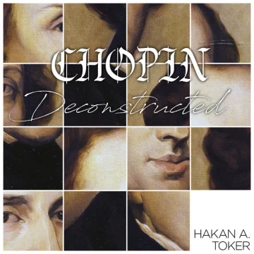 Chopin Deconstructed (2021)